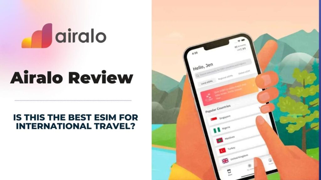 Airalo Review: Is This The Best Esim For International Travel?